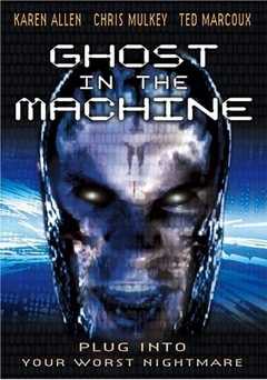 Ghost in the Machine - Movie