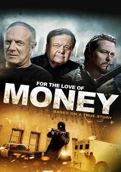 For the Love of Money - Movie