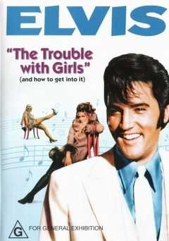 The Trouble With Girls - Movie