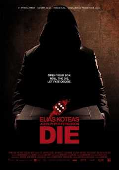 Die - Movie