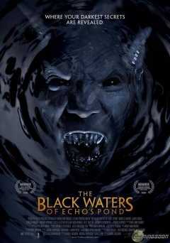 The Black Waters of Echos Pond - Movie