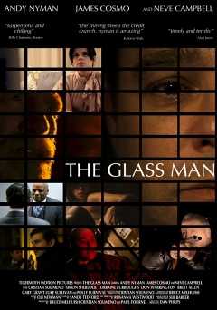 The Glass Man - Movie
