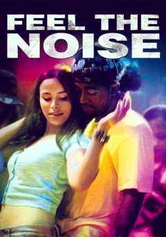Feel the Noise - Movie