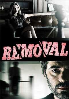 Removal - Movie