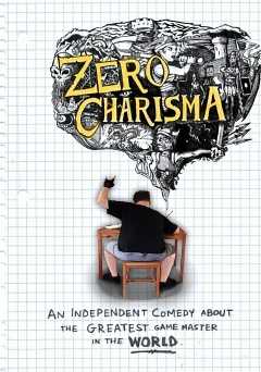 Zero Charisma - Movie