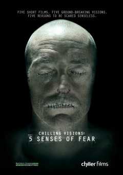 Chilling Visions: 5 Senses of Fear - Movie