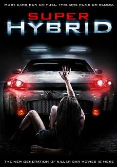 Super Hybrid - Movie