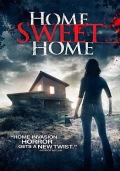 Home Sweet Home - Movie