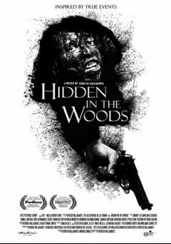Hidden in the Woods - Movie