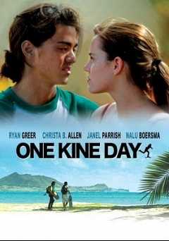 One Kine Day - Movie