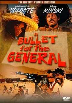 A Bullet for the General - Movie