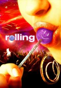 Rolling - Movie