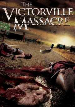 The Victorville Massacre - Movie