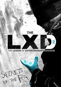 The LXD: The Secrets of the Ra - Movie