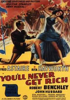 Youll Never Get Rich - Movie