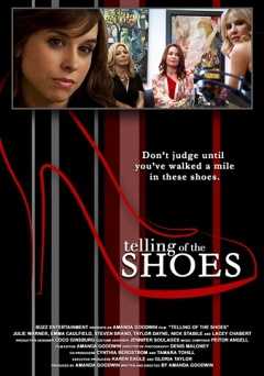 Telling of the Shoes - Movie