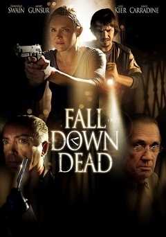 Fall Down Dead - Movie