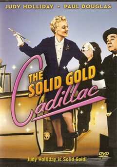 The Solid Gold Cadillac - Movie