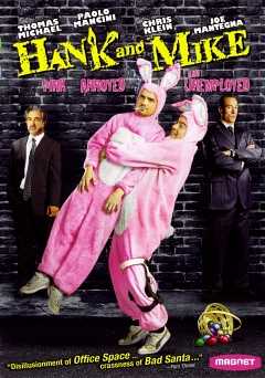 Hank and Mike - Movie