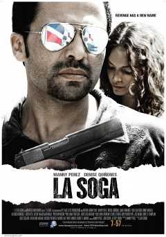 La Soga - Movie