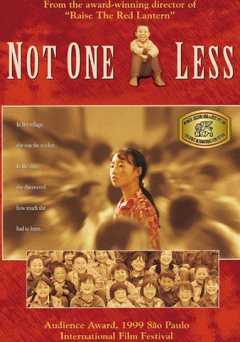 Not One Less - Movie