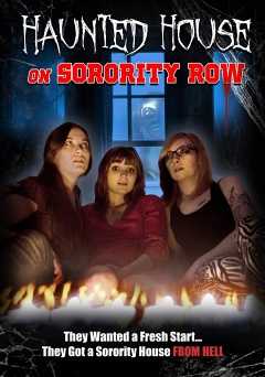 Haunted House on Sorority Row - Movie
