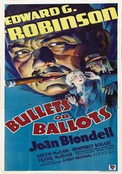 Bullets or Ballots - Movie