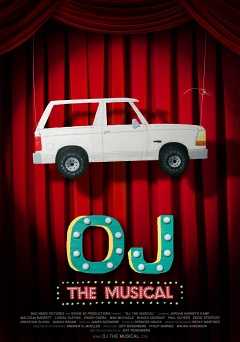 OJ: The Musical - Movie