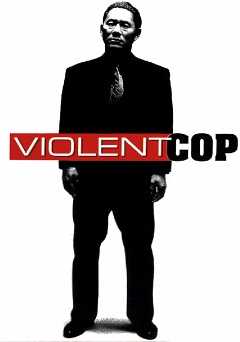 Violent Cop - amazon prime
