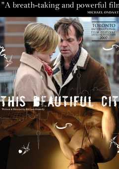 This Beautiful City - Movie