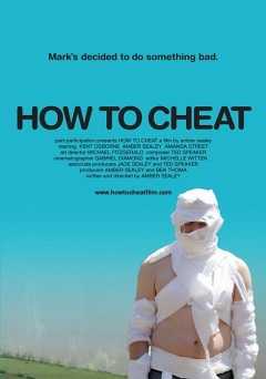 How to Cheat - Movie