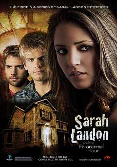 Sarah Landon and the Paranormal Hour - Movie