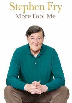Stephen Fry Live: More Fool Me - Movie