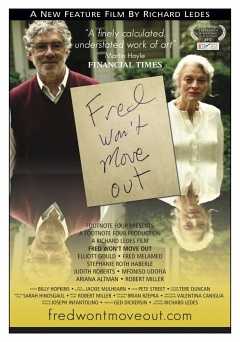 Fred Wont Move Out - Movie