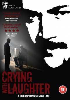 Crying with Laughter - Movie
