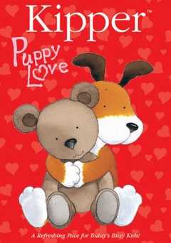 Kipper: Puppy Love - Movie