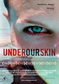 Under Our Skin - Movie