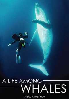 A Life Among Whales - Amazon Prime