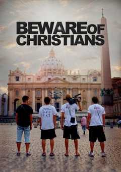 Beware of Christians