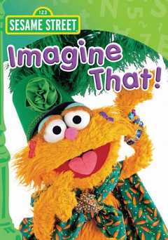 Sesame Street: Imagine That - vudu