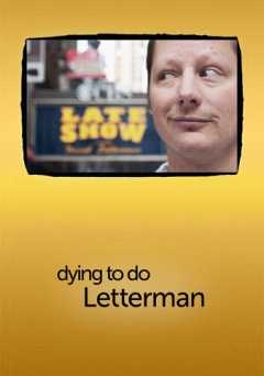 Dying to Do Letterman