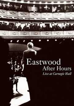 Eastwood After Hours