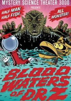 Mystery Science Theater 3000: Blood Waters of Dr. Z - vudu