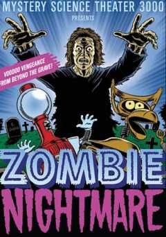 Mystery Science Theater 3000: Zombie Nightmare