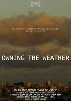 Owning the Weather - Movie
