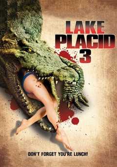 Lake Placid 3 - Movie