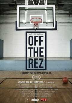 Off the Rez - Movie