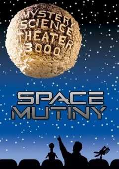 Mystery Science Theater 3000: Space Mutiny - vudu