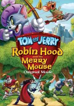 Tom and Jerry: Robin Hood and His Merry Mouse