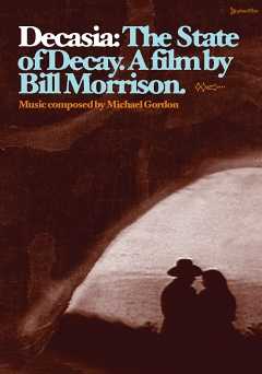 Decasia: The State of Decay